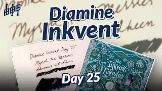 Swatching 2025 Diamine Inkvent Day 25!