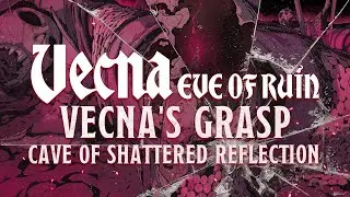 Cave of Shattered Reflection - Vecna Eve of Ruin Soundtrack | TTRPG / DnD Music [No-AI]