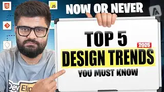 Top 5 Web Design Trends for 2025 | Make Your Website Look Stunning | Manu Arora