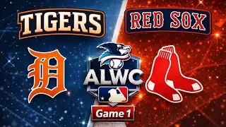 Tigers @ Red Sox - ALWC 2025/26 (Game 1)