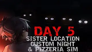 STREAM CANNOT END UNTIL I BEAT ALL OF FNAF (Fnaf Marathon) DAY 5