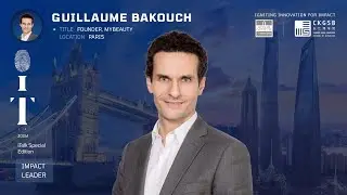 GUILLAUME BAKOUCH | What Does Impact Mean to You?