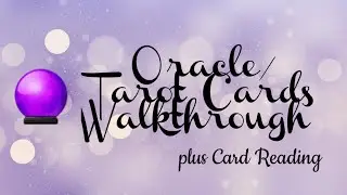 Oracle Cards Walkthrough