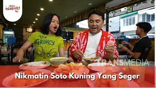 Nikmatin Soto Kuning Yang Seger - Bikin Laper (9/12/25) P1