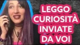 Leggo curiosità inviate da voi