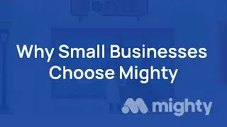 Join Mighty | Built for Small Business | Why Small Businesses Choose Mighty