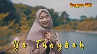 Ya Thoybah - Reggae SKA (Cover by Ella Fitriyani)