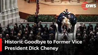 Dick Cheney Funeral: Emotional Farewell & Historic Tributes from Leaders | DWS News | AQ14