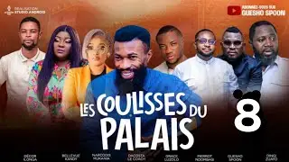 LES COULISSES DU PALAIS| &Eacute;PISODE 8| FILM CONGOLAIS 2024 | GUESHO SPOON | BELLEVUE| DACOSTA| TURBO
