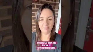 Mercury retrogrades back into Scorpio ♏️ 18/19 November 2025 💫