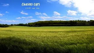 Chasing cars - Snow Patrol (vocal cover) - RE-RECORDED