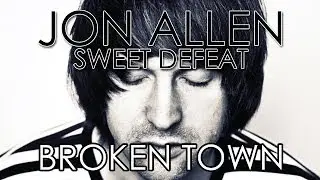 Jon Allen - Broken Town (Official Audio)