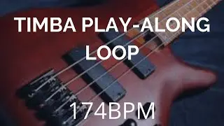 TIMBA Play-along loop #5-174BPM