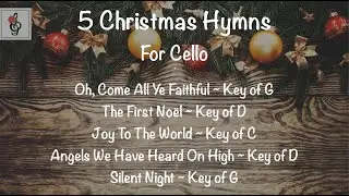 5 Christmas Hymns for Cello - Instrumental Practice with Brenda