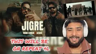 REACTION TO Jigre - Mani Longia | Azaad 4L | DesiFrenzy & Shxxn (Official Video
