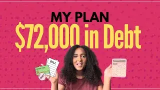Debt Confessions - My Plan to Overcome $72,000 of Debt: Step by Step