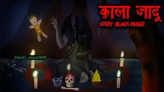Black Magic Horror Story 🧟&zwj;♀️👻