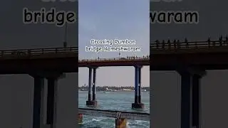 Crossing Pumban bridge | Rameshwaram | #virelshorts #indianrailways #youtubeshorts #reels #train