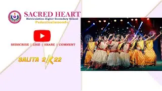 MOVIE | SALITA 2K22 | ANNUAL DAY | SACRED HEART MHSS | PADANTHALUMOODU | 02 DECEMBER 2022