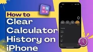How to Clear Calculator History on iPhone