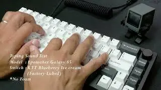 Typing Sound Test │ EPOMAKER Galaxy65 /  KTT Blueberry Ice cream Switch │ #ASMR