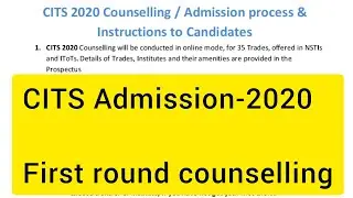 CITS/CTI first round councelling full detail