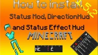 How to Install Armour Status Mod, DirectionHud and Status Effect Hud 1.5.2