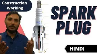 Spark Plug || How Spark Plugs Work (Animation) || Spark Plug (हिन्दी )