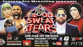 FPW Blood, Sweat & Tears '2025 #wwe2k17 #wrestling #wweuniverse #caw #efed #UniverseMode
