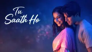 Tu Saath Ho | Heart Touching Romantic Song | Love Feeling 💖