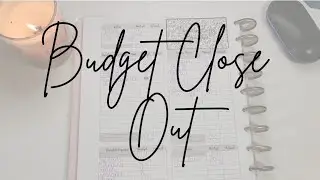 Budget Close Out | Zero Based Budgeting | @thebudgetmom BBP Workbook 