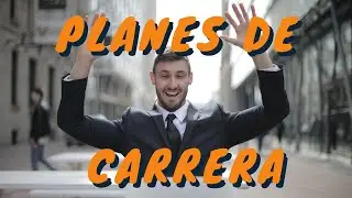 &iquest;Qu&eacute; son los planes de carrera?