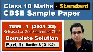 CBSE Sample Paper Solution 2021-22 | Class 10 Maths {Standard} - Term 1 | Section- A (Q1-20)