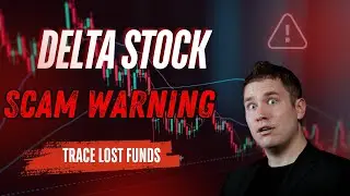 Delta Stock Review: SCAM Investigation | Trace Your Lost Funds | 2025 Investor Alert