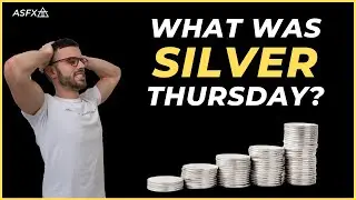What Was Silver Thursday?