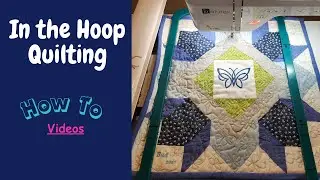 Machine Quilting in the Hoop - How to
