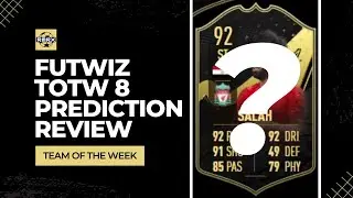 TOTW 8 PREDICTIONS REVIEW - FIFA 23 ULTIMATE TEAM