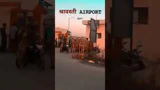 shravasti airport first flight run. shorts