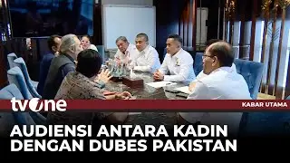 Kadin Indonesia Lakukan Audiensi dengan Dubes Pakistan Bahas Bidang Pangan hingga Pertahanan | tvOne