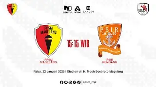 Live! Pertandingan Liga 4, PPSM MAGELANG vs PSIR REMBANG