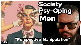 Ep210 Society's Greatest Frame Control | Keep Men (Alpha) Down