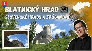 Najkrajší rodinný výlet? Objavili sme tajnú zrúcaninu Blatnického hradu