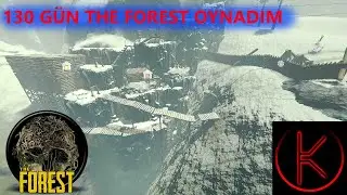 130 Günde The Forest'ta Neler İnşa Ettim?