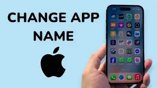 How To Change App Name On iPhone