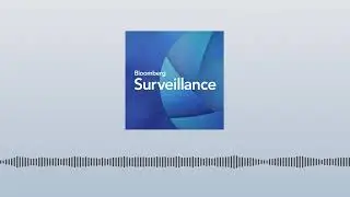 Single Best Idea with Tom Keene: Bill Lee & Ellen Wald | Bloomberg Surveillance