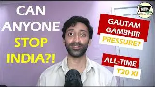 T20 World Cup 2026 Preview, Gautam Gambhir and All-Time T20 XI