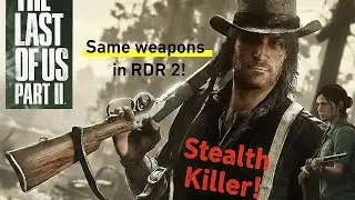 FASCINATING STEALTH KILLS in RDR2, only with the corresponding to The Last of Us Part 2 weapons!!!