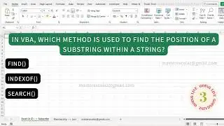 In vba, which method is used to find the position of a substring within a string?| VBA for beginners