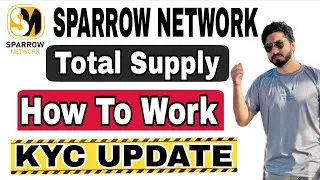 How To Start Work On $SN Sparrow Network || Sparrow Network Free Mining Project || Sparrow Network 