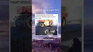 Workplace humor 😜 #work #office #management #scary #boots #construction #road #funnyimages #memes